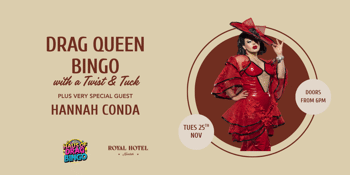 Drag Bingo with Hannah Conda - Royal Quaters