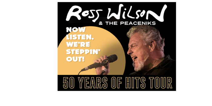 Ross Wilson & The Peaceniks - 50 Years of Hits