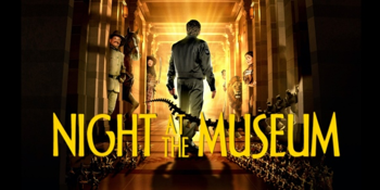 Night at the Museum (PG) PRESENTED IN 35MM FILM