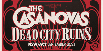 The Casanova's + Dead City Ruin