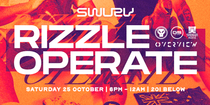 SWURV : RIZZLE + OPERATE