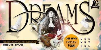 Dreams - Fleetwood Mac & Stevie Nicks Tribute Show