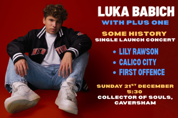 Luka Babich - Some History Single Launch Concert