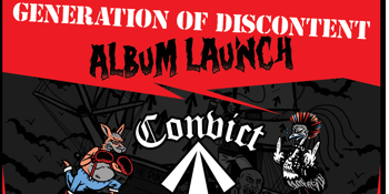 Convict Class - "Generation of Discontent" Album Launch