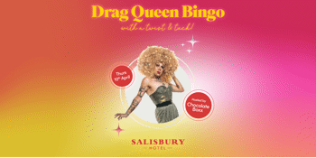 Drag Queen Bingo - Salisbury Hotel