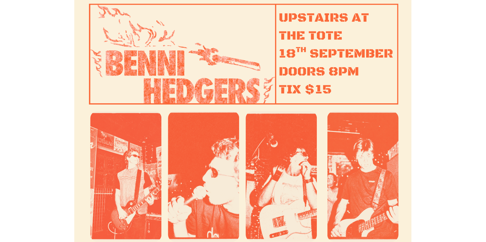 BENNI HEDGERS LIVE AT THE TOTE