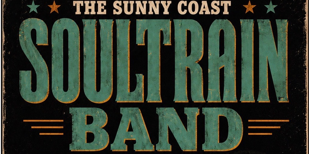 The SunnyCoast Soultrain Band - LIVE