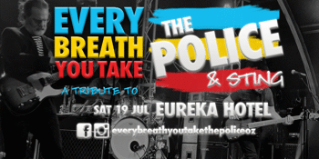 Every Breath You Take: A Tribute To The Police