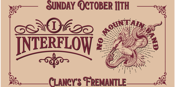 No Mountain Band & Interflow live at Clancy's Fish Pub | Fremantle - Concert poster