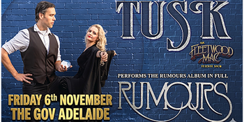 Tusk - The Fleetwood Mac Tribute Show - Rumours & Hits