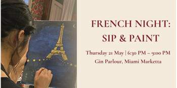 French Night: Sip & Paint