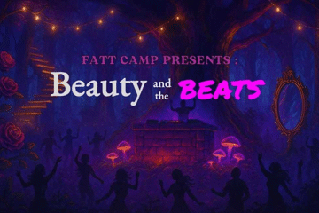 FATT Camp Presents Beauty and the Beats