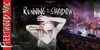 Running in the Shadows of FLEETWOOD MAC