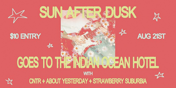 Sun After Dusk Goes to the Indian Ocean Hotel