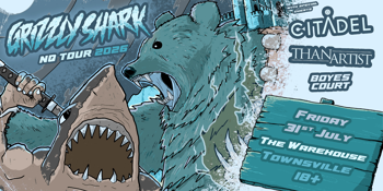 Grizzlyshark NQ Tour 2026 - Townsville