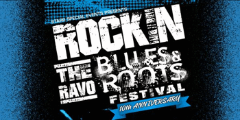 RAVO BLUES & ROOTS FEST 10th Anniversary