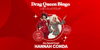 Drag Queen Bingo - Special Guest Hannah Conda