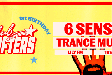 Club Drifters 1st Birthday: 6 SENSE & TRANCE MUMS
