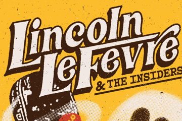 Lincoln Le Fevre & The Insiders Return to The Tote