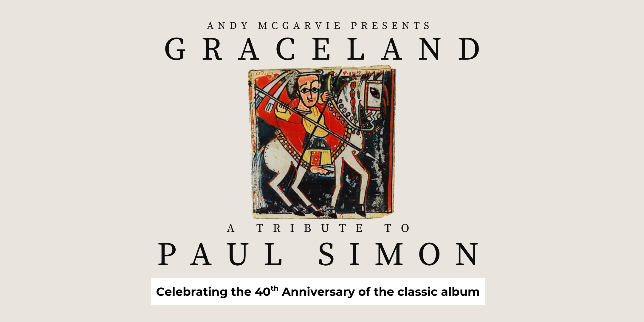 GRACELAND - A Tribute to Paul Simon