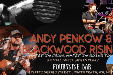 Andy Penkow and Blackwood Rising with special guest Bailey Perrie
