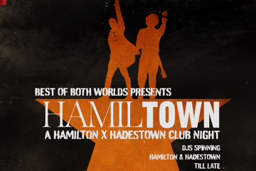 HamilTown: Hamilton vs Hadestown Club Night - Perth