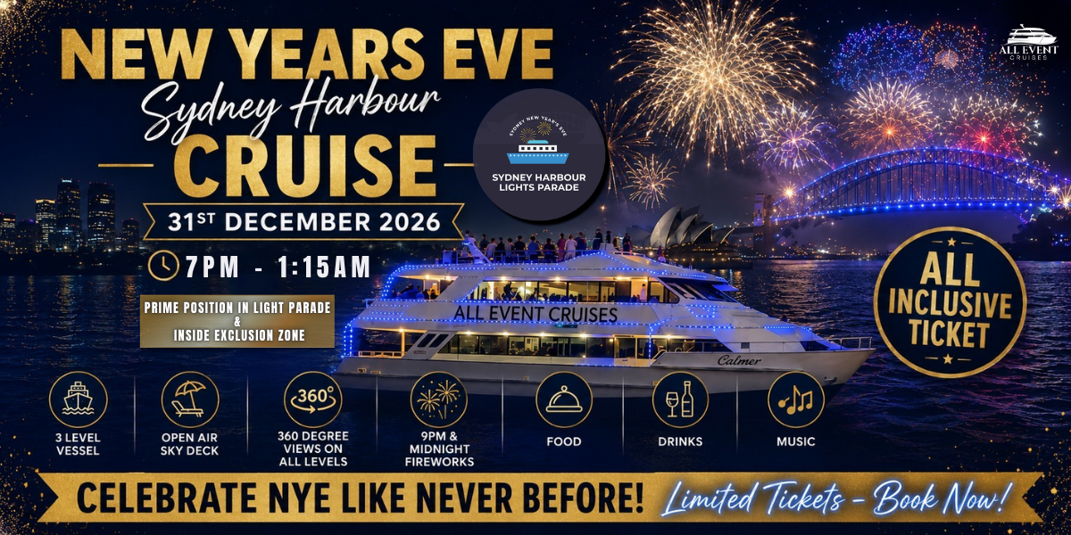 New Years Eve | Sydney Harbour Cruise | Open Air Deck | All Inclusive