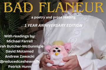 Bad Flâneur 1 Year Anniversary Edition w/ Cornflake Sunset + Jemi Gale + Dana Mitchell