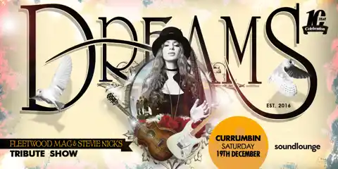 DREAMS Fleetwood Mac and Stevie Nicks Tribute Show