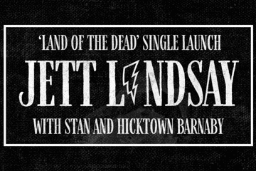 JETT LINDSAY ‘LAND OF THE DEAD’ SINGLE LAUNCH
