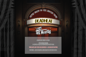 DEADHEAT | We’re Going To The Movies Tour