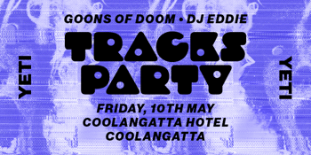 Tracks Party - Goons Of Doom