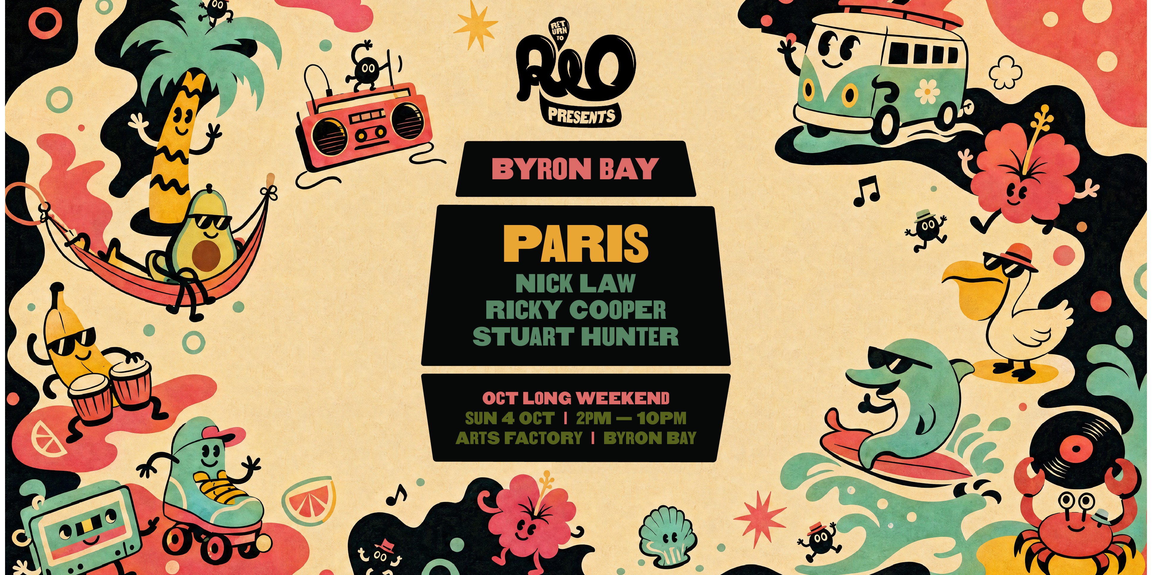RETURN TO RIO PRESENTS: PARIS - BYRON BAY