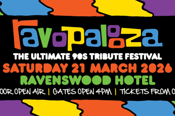 RAVOPALOOZA | THE ULTIMATE 90S TRIBUTE FESTIVAL | OUTDOOR OPEN AIR | RAVENSWOOD