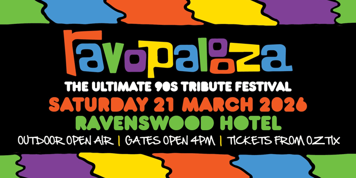 RAVOPALOOZA | THE ULTIMATE 90S TRIBUTE FESTIVAL | OUTDOOR OPEN AIR | RAVENSWOOD