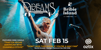 Dreams - Fleetwood Mac & Stevie Nicks Tribute Show