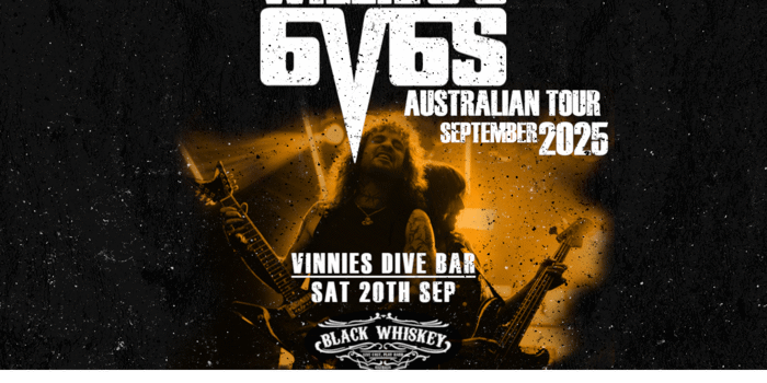 Willie J's 6V6s Australian Tour 2025 - FREE ENTRY