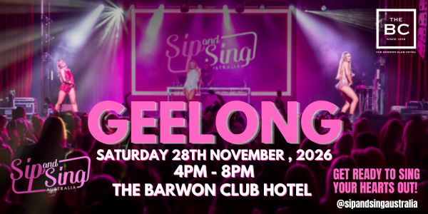 Sip And Sing Australia X The Barwon Club