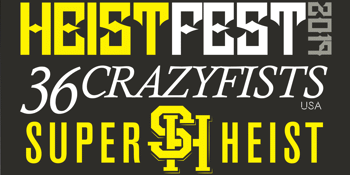 Heist Fest - 2019
