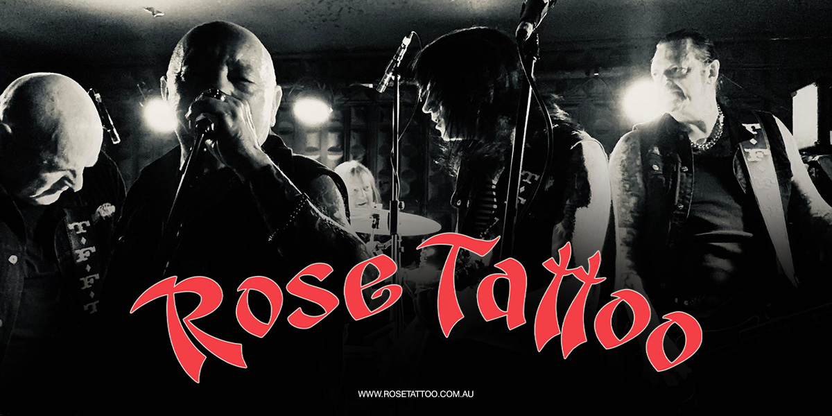 Rose Tattoo - Final Australian Tour