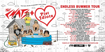 The Chats & Pist Idiots - The Endless Bummer Tour