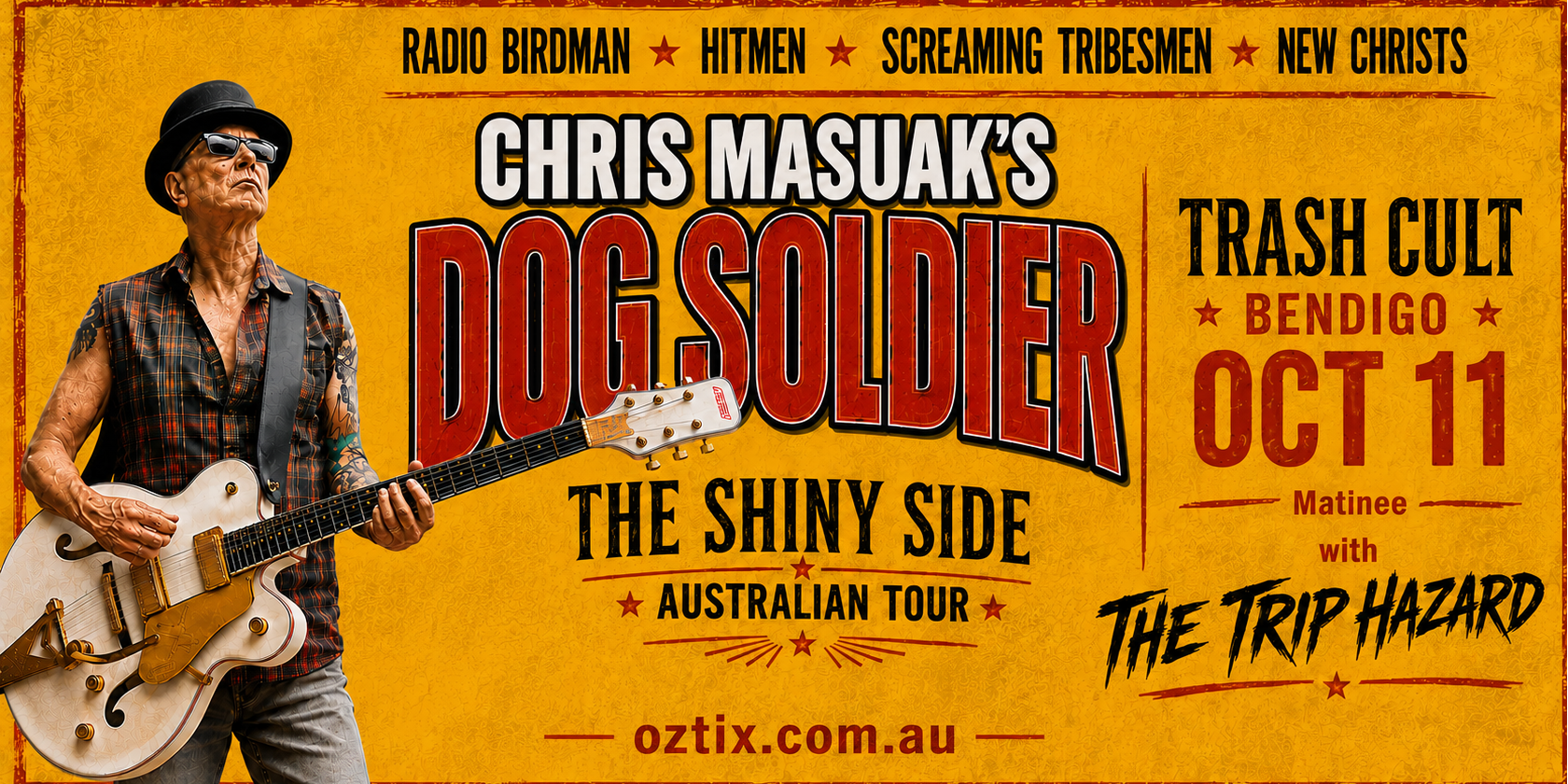 Chris Masuak's Dog Soldier (ex-Radio Birdman) in Bendigo