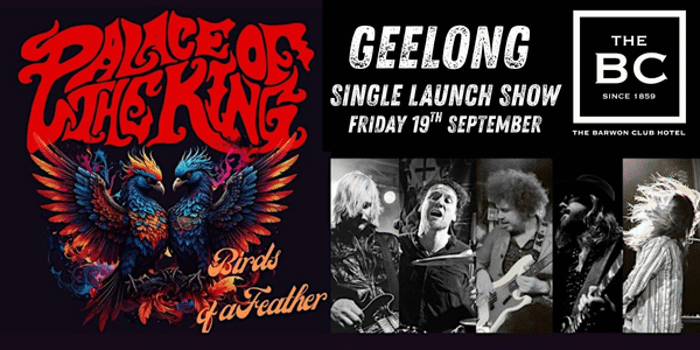 Palace Of The King : Birds Of A Feather - Single Launch