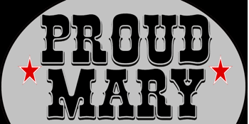 PROUD MARY (Australias Ultimate Creedence Clearwater Revival Tribute)