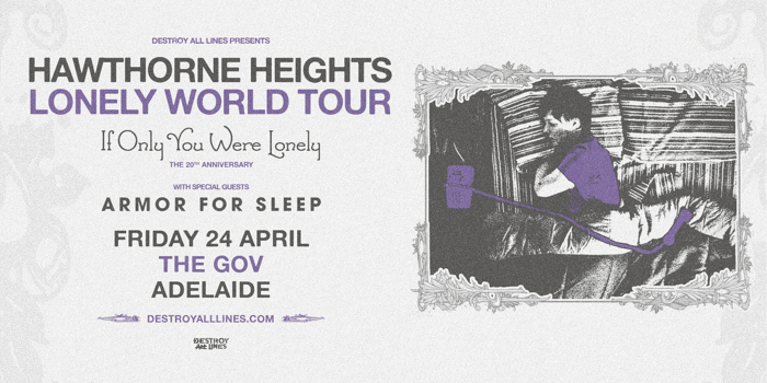 Hawthorne Heights If Only You Were Lonely Australian Anniversary Tour