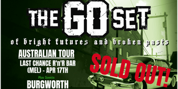 The Go Set - Of Bright Futures and Broken Pasts