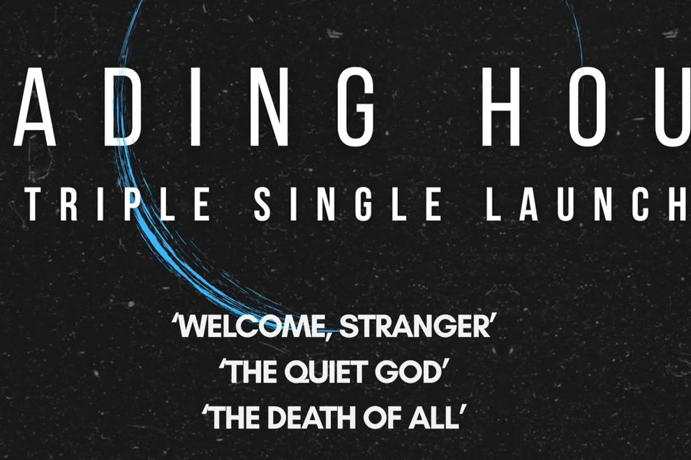 Fading Hour- Triple Single Launch.