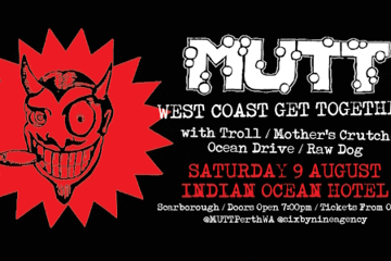 MUTT - "West Coast Get Together"
