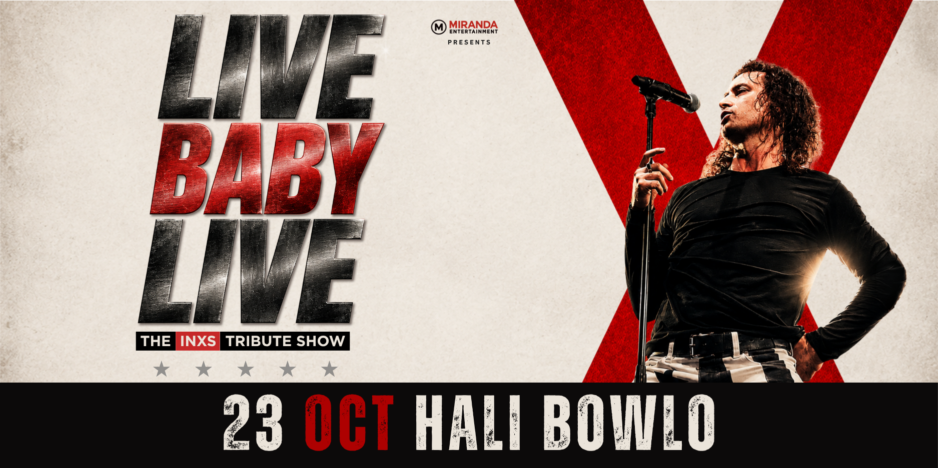 LIVE BABY LIVE THE INXS TRIBUTE SHOW