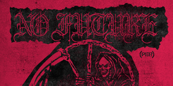 NO FUTURE (WA) w/ Iron Eater (WA), Enzyme, Whip & Implode @ LAST CHANCE